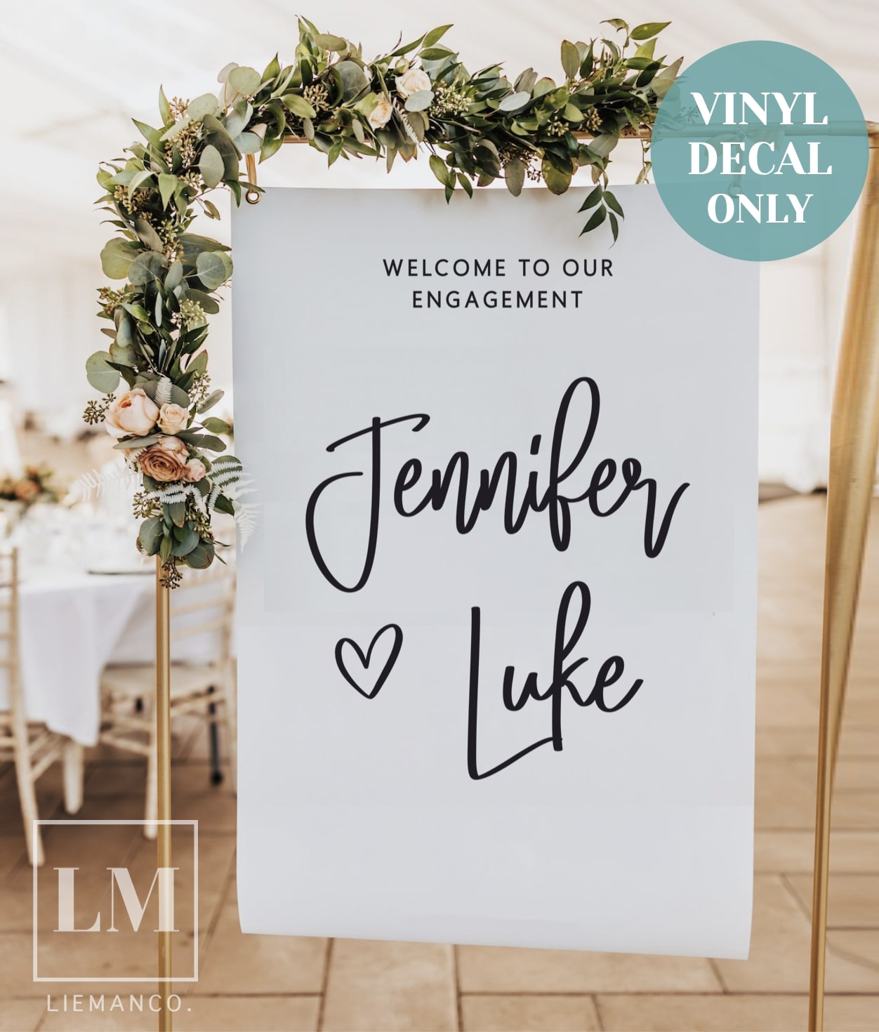 Personalised Decal for Engagement Welcome Sign