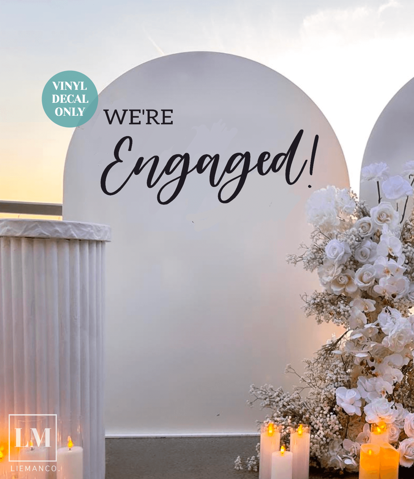 We're Engaged Sign Vinyl Decal for Engagement Backdrop