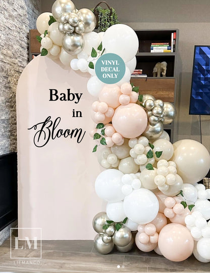 Baby In Bloom Decal for Balloon Arch Sign