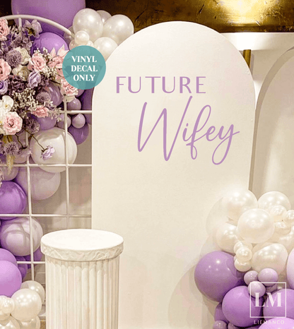 Future Wifey Party Wall Decal for Bridal Shower Backdrop 